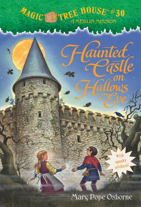 Jack and Annie's Terrifying Quest in the Magic Tree House: Haunted Castle on Hallows Eve